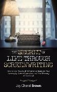 The Secret of Life Through Screenwriting