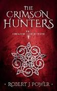 The Crimson Hunters: A Dellerin Tale