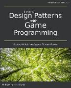 Learn Design Patterns with Game Programming