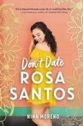 Don't Date Rosa Santos