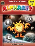 Practice to Learn: Alphabet (Prek-K)