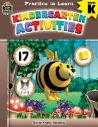 Practice to Learn: Kindergarten Activities (Gr. K)