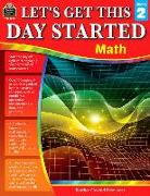 Let's Get This Day Started: Math (Gr. 2)