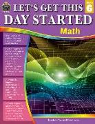 Let's Get This Day Started: Math (Gr. 6)