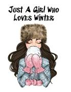 Just A Girl Who Loves Winter