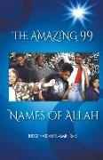 The Amazing 99 Names of Allah