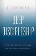 Deep Discipleship