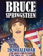 Bruce Springsteen 2020 Calendar: The Boss's Milestones