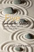 Five Smooth Stones