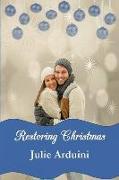 Restoring Christmas: A Novella