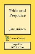 Pride and Prejudice (Cactus Classics Large Print)