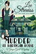 Murder at Hartigan House: a cozy historical mystery