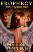 Prophecy: Novel of the Fallen Angels