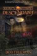Descendant: A Novel of the Liber Monstrorum