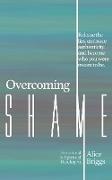 Overcoming Shame