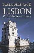 Lisbon, City of the Sea