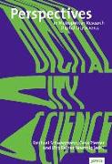 Digital City Science. Researching New Technologies in Urban Environments