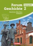 Forum Geschichte kompakt, Nordrhein-Westfalen, Band 2.1, Von der Frühen Neuzeit bis zum Ersten Weltkrieg, Schülerbuch