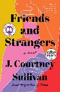 Friends and Strangers