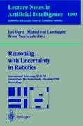 Reasoning with Uncertainty in Robotics