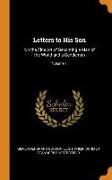 Letters to His Son: On the Fine Art of Becoming a Man of the World and a Gentleman, Volume 1