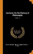 Lectures on the History of Philosophy, Volume 2