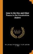 Gone to the War and Other Poems in the Lincolnshire Dialect