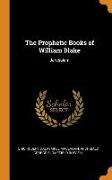 The Prophetic Books of William Blake: Jerusalem