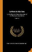 Letters to His Son: On the Fine Art of Becoming a Man of the World and a Gentleman, Volume 2