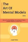 The Art Of Mental Models 2 In 1