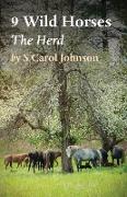 9 Wild Horses: The Herd