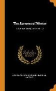 The Sorrows of Werter: A German Story, Volumes 1-2
