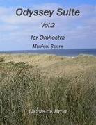 Odyssey Suite Vol.2: for Orchestra - Musical Score