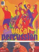 Vocal Percussion 3 - beatboxing/ techno mit CD, für Percussion- bzw. Vokalensemble im Einzel- und Gruppenunterricht