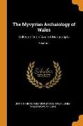 The Myvyrian Archaiology of Wales: Collected Out of Ancient Manuscripts, Volume 1