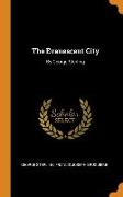 The Evanescent City: By George Sterling