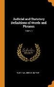 Judicial and Statutory Definitions of Words and Phrases, Volume 3