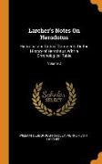 Larcher's Notes on Herodotus: Historical and Critical Comments on the History of Herodotus, with a Chronological Table, Volume 2