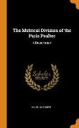 The Metrical Division of the Paris Psalter: A Dissertation