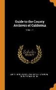 Guide to the County Archives of California, Volume 1