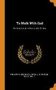 To Walk with God: An Experience in Automatic Writing