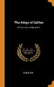 The Adept of Galilee: A Story and an Argument