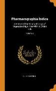 Pharmacographia Indica: A History of the Principal Drugs of Vegetable Origin, Met with in British India, Volume 2