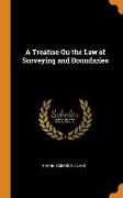 A Treatise on the Law of Surveying and Boundaries