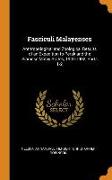 Fasciculi Malayenses: Anthropological and Zoological Results of an Expedition to Perak and the Siamese Malay States, 1901-1902, Parts 1-2