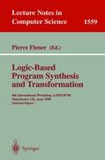 Logic-Based Program Synthesis and Transformation