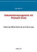 Dokumentenmanagement mit Microsoft Access
