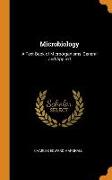 Microbiology: A Text-Book of Microörganisms, General and Applied