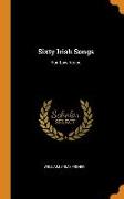 Sixty Irish Songs: For Low Voice