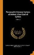 Personal & Literary Letters of Robert, First Earl of Lytton, Volume 2